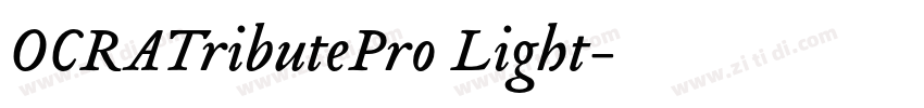 OCRATributePro Light字体转换